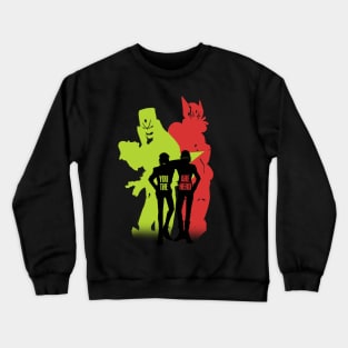 you are the hero Crewneck Sweatshirt